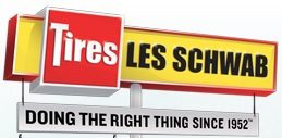 A sign that says tires, les schwab and the right thing since 1 9 8 5.
